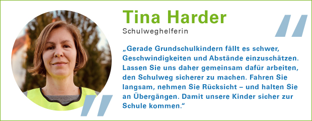 Portraitbild und Zitat Tina Harder, Schulweghelferin